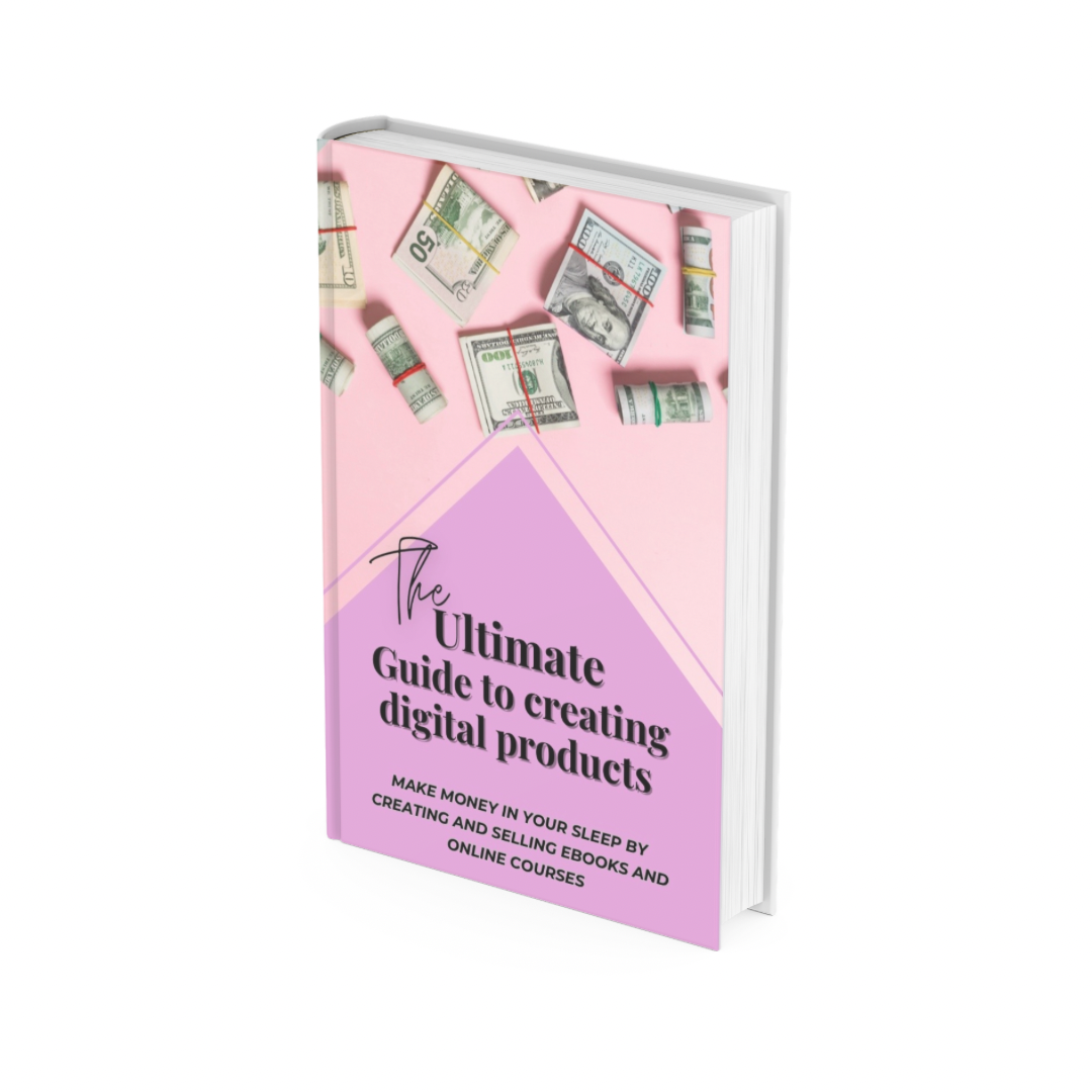 The Ultimate Guide to Creating Digital Products | Make Money From Home