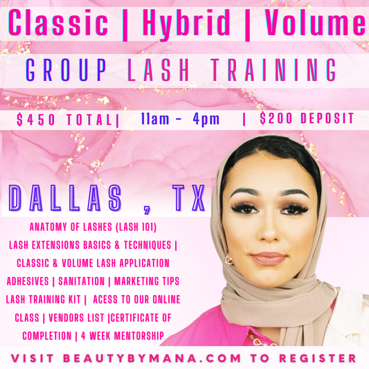 Volume , Hybrid & Classic Lash Training | Dallas , Texas