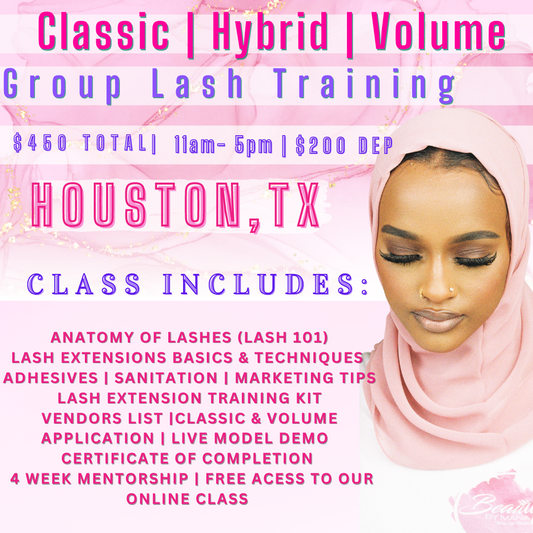 Volume, Hybrid & Classic Lash Training | Houston , Texas